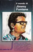 Jimmy Fontana - Il Mondo Di Jimmy Fontana