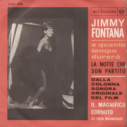 Jimmy Fontana - E Quanto Tempo Durerà / La Notte Che Son Partito