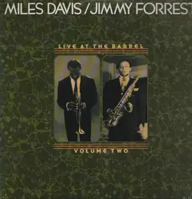 Jimmy Forrest - Live At The Barrel - Volume Two
