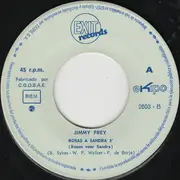 7inch Vinyl Single - Jimmy Frey - Rosas A Sandra / Yo Soy De Carne Y Hueso