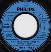 7inch Vinyl Single - Jimmy Frey - Une Rose Pour Sandra - Mono