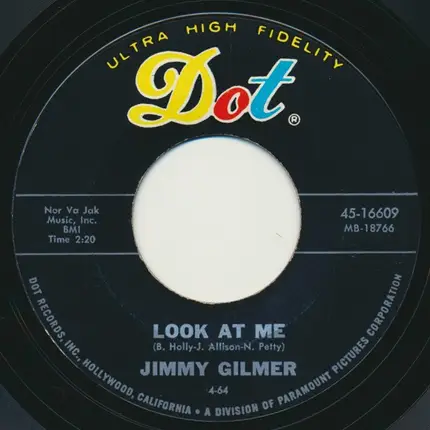 Jimmy Gilmer - Look At Me / I'll Send For You