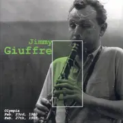 CD - Jimmy Giuffre - Olympia Feb. 23rd, 1960 - Feb. 27th, 1965