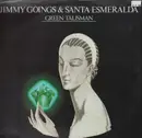 LP - Jimmy Goings & Santa Esmeralda - Green Talisman
