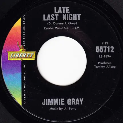 Jimmy Gray - Last Call For Alcohol / Late Last Night