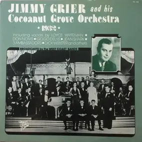 Jimmy Grier and his Orchestra - 1932