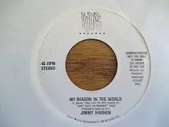 Jimmy Harnen - No Reason In The World
