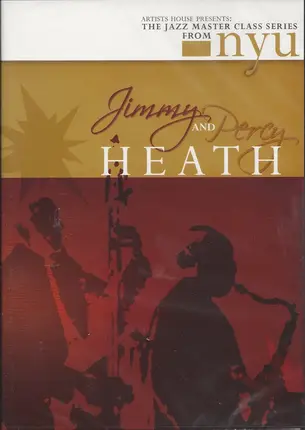 Jimmy Heath And Percy Heath - The Jazz Master Class Series From NYU