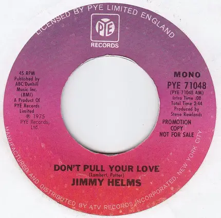 Jimmy Helms - Don't Pull Your Love