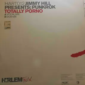 JIMMY HILL - TOTALLY PORNO