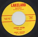 7inch Vinyl Single - Jimmy Holder - Foggy River / Moments - Original US