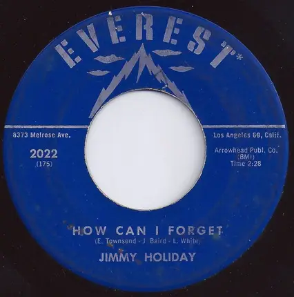 Jimmy Holiday - How Can I Forget