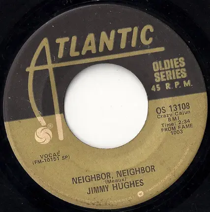 Jimmy Hughes - Neighbor, Neighbor / Why Not Tonight