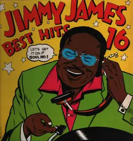 Jimmy James - Jimmy James Best Hits; Let's get it on!! Soul No.1