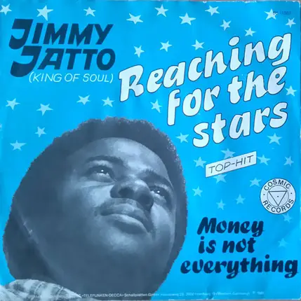 Jimmy Jatto - Reaching For The Stars / Money Is Not Everything
