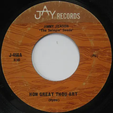 Jimmy Jenson - How Great Thou Art / Just A Closer Walk With Thee