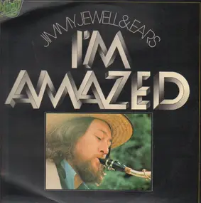 Jimmy Jewell - I'm Amazed