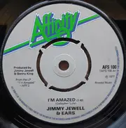 Jimmy Jewell & Ears - I'm Amazed