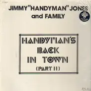 Jimmy Jones And Jones Family Productions - Handyman's Back In Town (Part II)