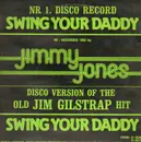 12inch Vinyl Single - Jimmy Jones - Swing Your Daddy