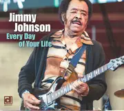 CD - Jimmy Johnson - Every Day of Your Life - Digipak