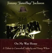 CD - Jimmy 'Junebug' Jackson - On My Way Home