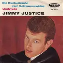 7inch Vinyl Single - Jimmy Justice - Die Kuckucksuhr Vom Schwarzwaldtal