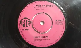 Jimmy Justice - The World Of Lonely People / I Wake Up Crying