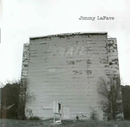 Jimmy LaFave - Trail