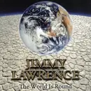 CD - Jimmy Lawrence - The World Is Round