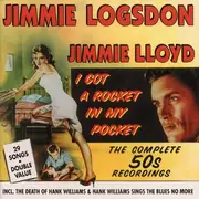 CD - Jimmy Logsdon - I Got A Rocket In My Pocket