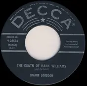 Jimmy Logsdon - The Death Of Hank Williams / Hank Williams Sings The Blues No More