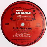 Jimmy Luxury & The Tommy Rome Orchestra - Cha Cha Cha