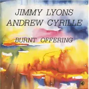 CD - Jimmy Lyons / Andrew Cyrille - Burnt Offering
