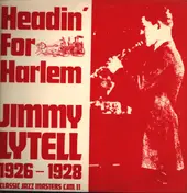 Jimmy Lytell - Headin' For Harlem 1926-1928
