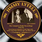 Jimmy Lytell - The Complete Pathé Recordings, 1926-28