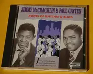 Jimmy McCracklin , Paul Gayten - Roots Of Rhythm & Blues