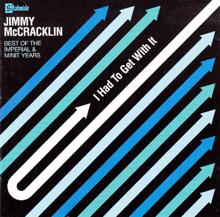 Jimmy McCracklin - I Had To Get With It