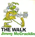 7inch Vinyl Single - Jimmy McCracklin - The Walk