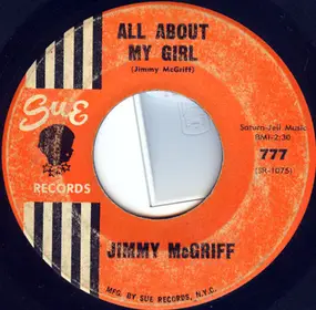 Jimmy McGriff - All About My Girl / M.G. Blues