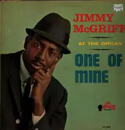 Jimmy McGriff - The Swinginest Organ Sound Around !