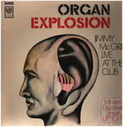 LP - Jimmy McGriff - Organ Explosion - Live At The Club