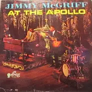 Jimmy McGriff - Jimmy McGriff At The Apollo