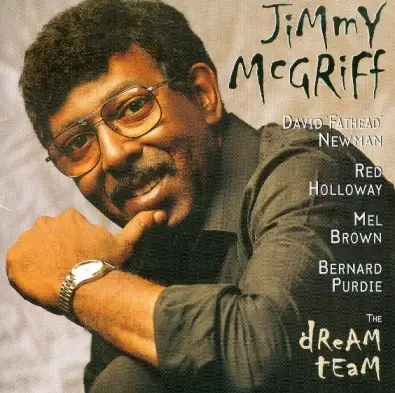 Jimmy McGriff - The Dream Team