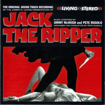 Jimmy McHugh and Pete Rugolo - Jack The Ripper (The Original Sound Track Recording)