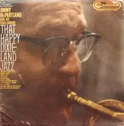 Jimmy McPartland And His Dixielanders - That Happy Dixieland Jazz