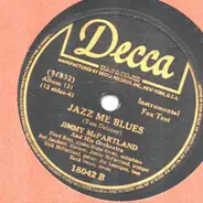Jimmy McPartland And His Orchestra - The Jazz Me Blues / China Boy