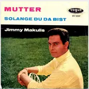7inch Vinyl Single - Jimmy Makulis - Mutter