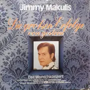 LP - Jimmy Makulis - Die Großen Erfolge von Gestern - Wunschkonzert Nr. 12