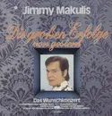 LP - Jimmy Makulis - Die Grossen Erfolge von Gestern - still sealed